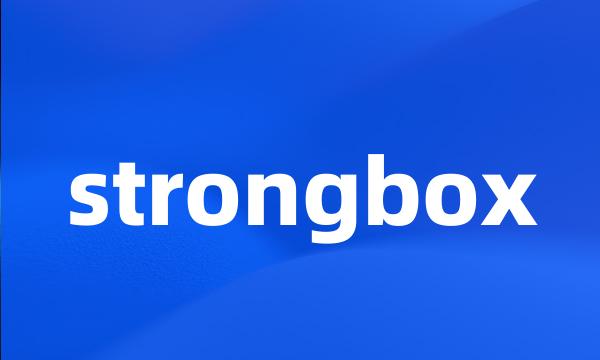 strongbox