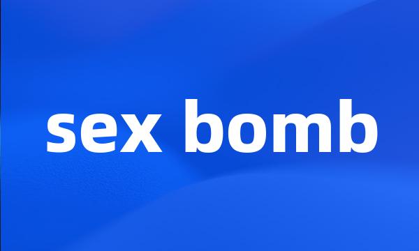 sex bomb