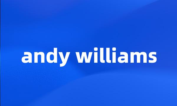 andy williams