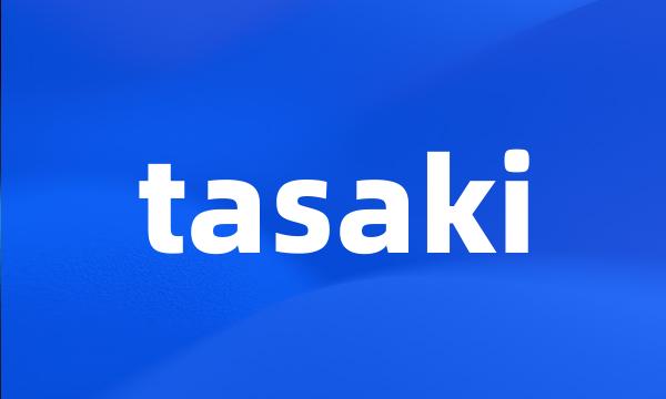 tasaki