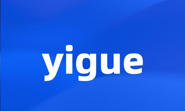 yigue