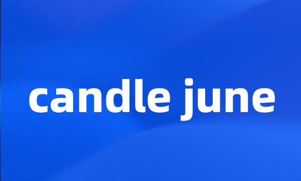 candle june