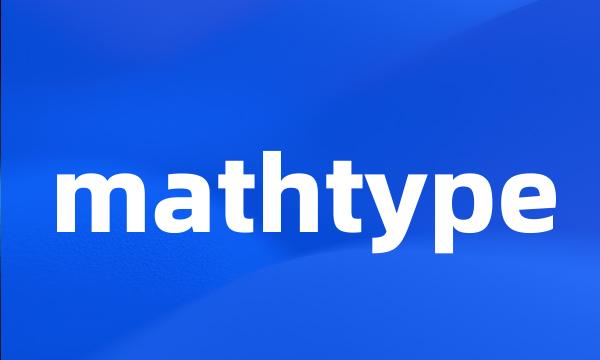 mathtype