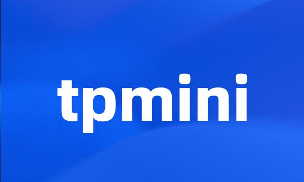 tpmini