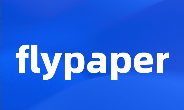 flypaper