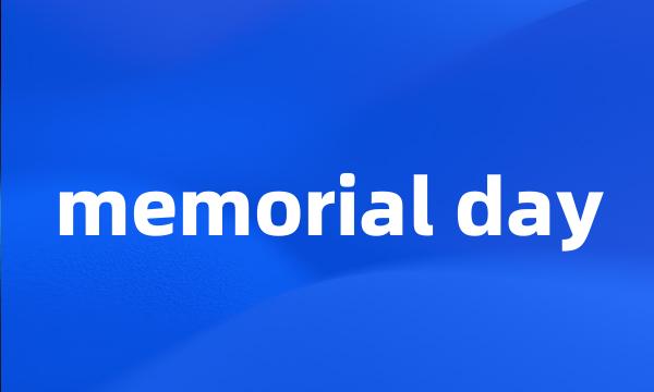 memorial day