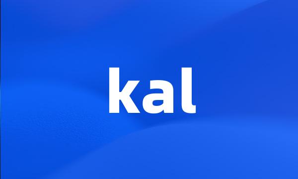 kal