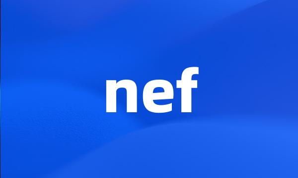 nef