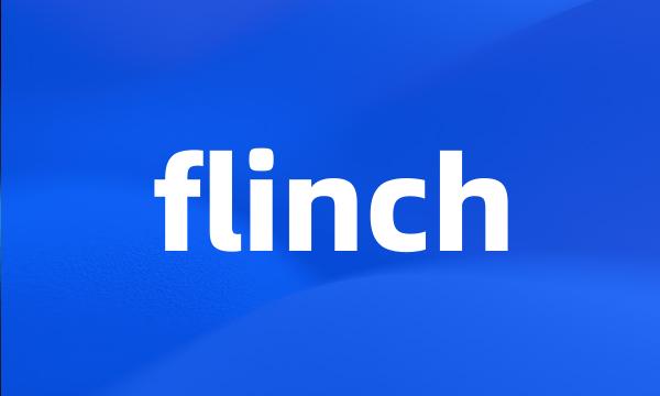 flinch