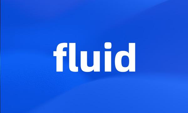 fluid