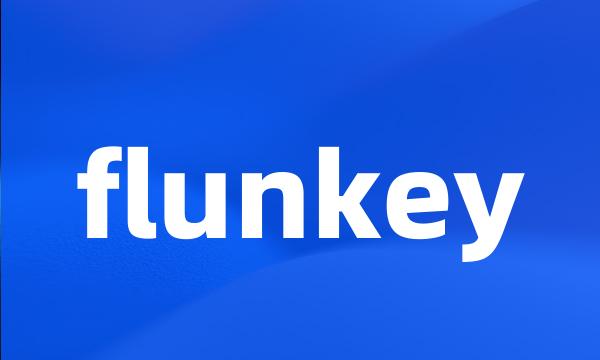 flunkey