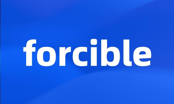 forcible