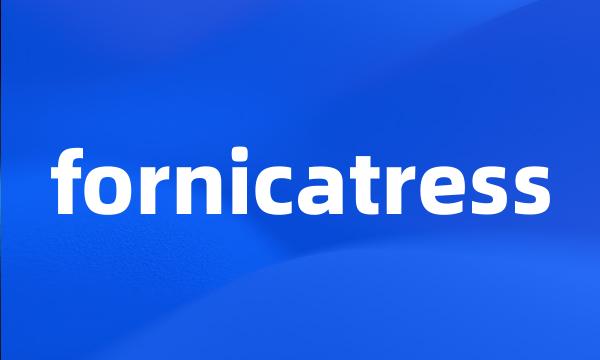 fornicatress