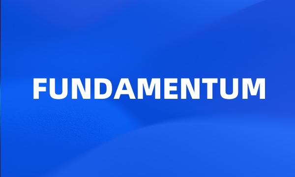 FUNDAMENTUM