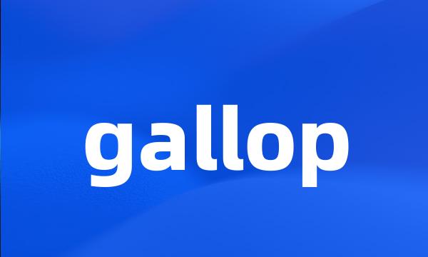 gallop