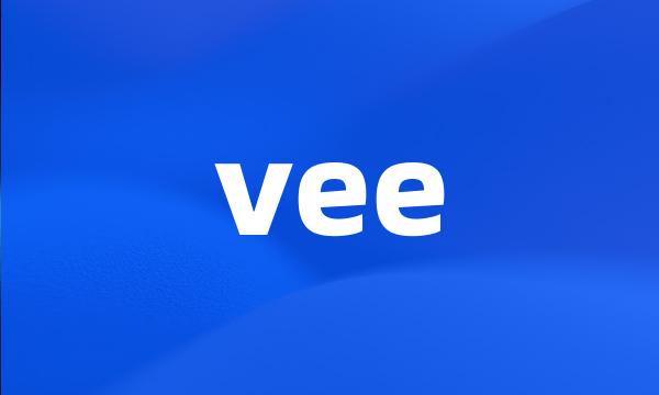 vee