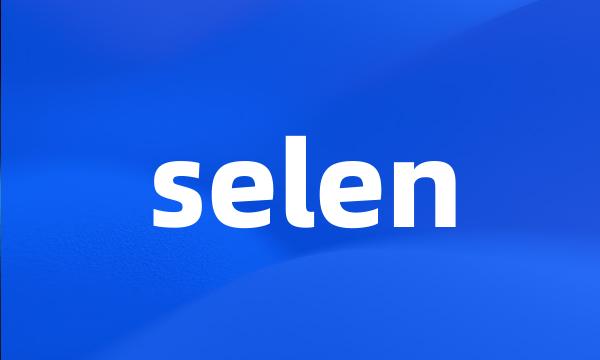 selen