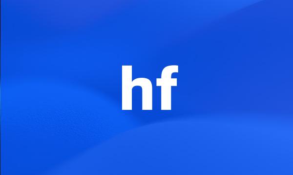 hf