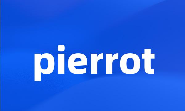 pierrot