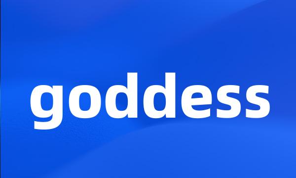 goddess