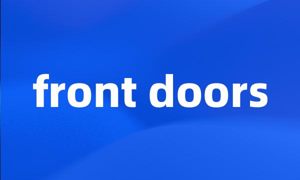 front doors