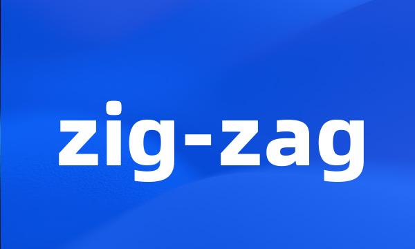 zig-zag