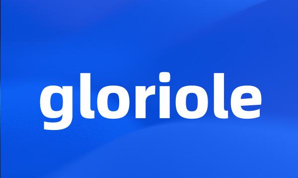 gloriole