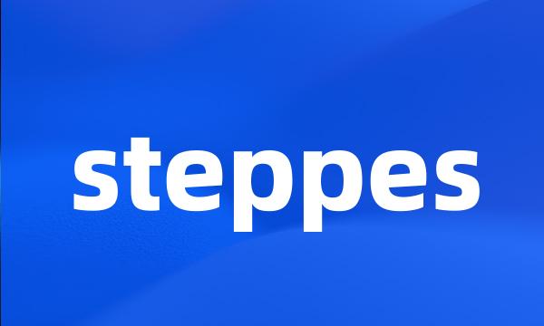 steppes