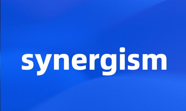 synergism