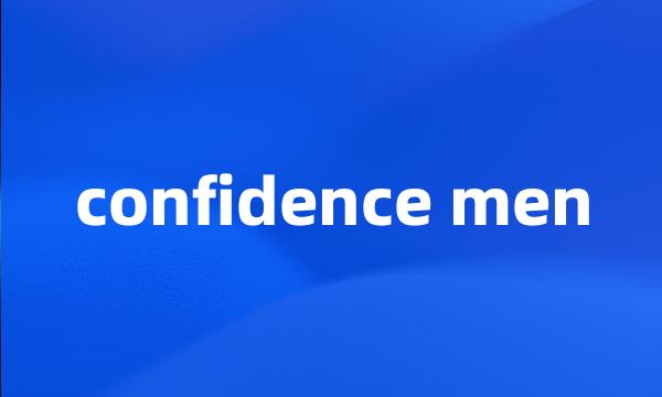 confidence men