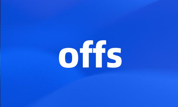 offs