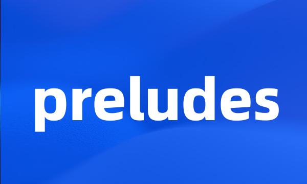 preludes