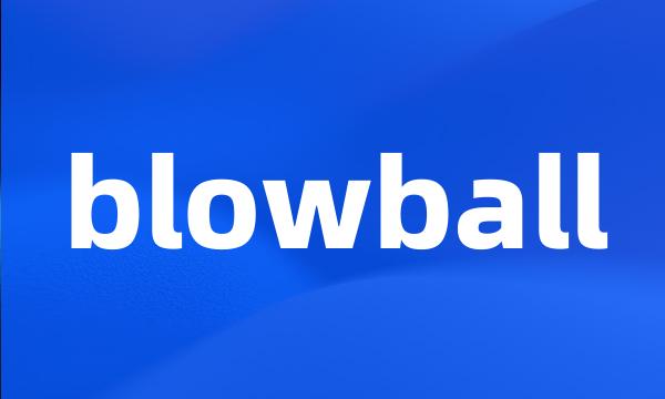 blowball