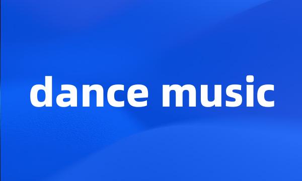 dance music