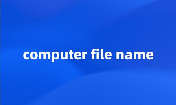 computer file name