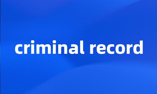 criminal record