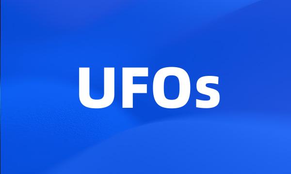 UFOs