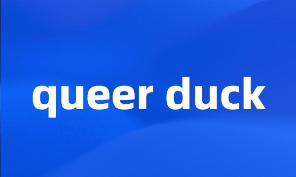 queer duck