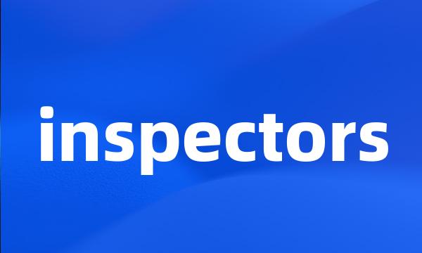 inspectors