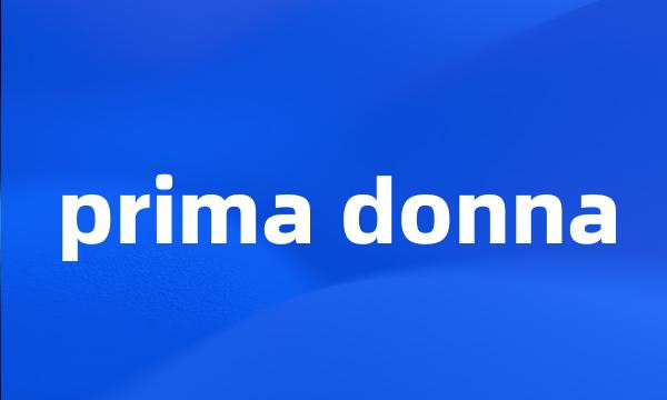 prima donna