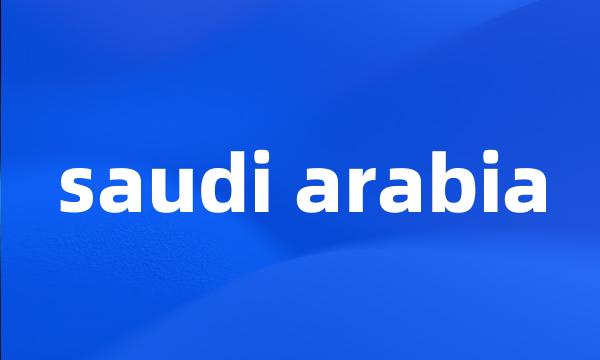 saudi arabia