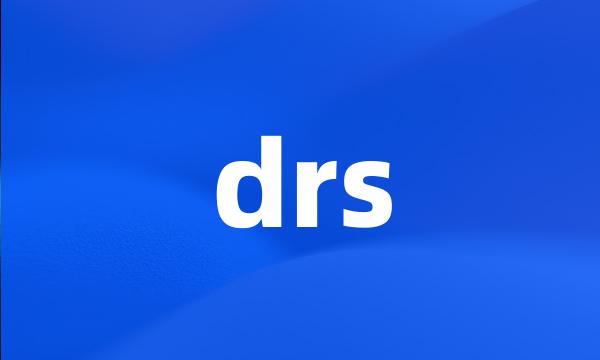 drs