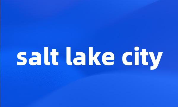 salt lake city