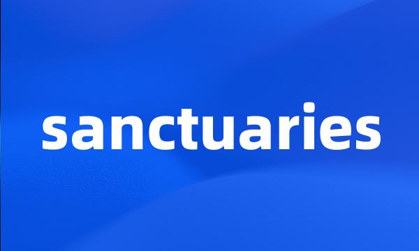 sanctuaries