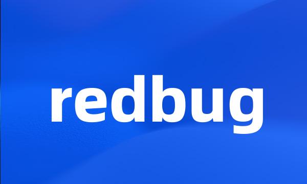 redbug