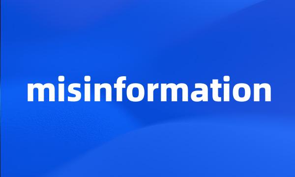 misinformation