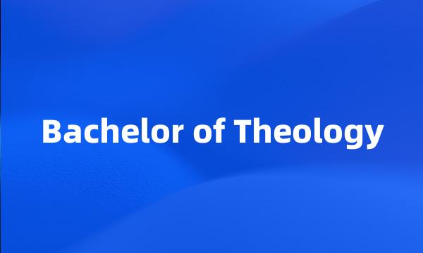 Bachelor of Theology