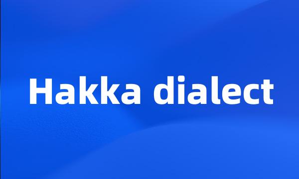 Hakka dialect