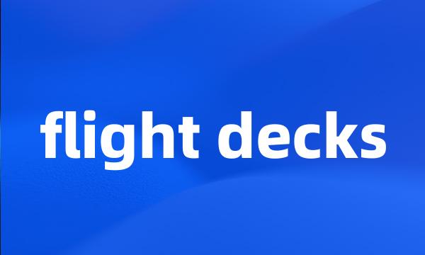 flight decks