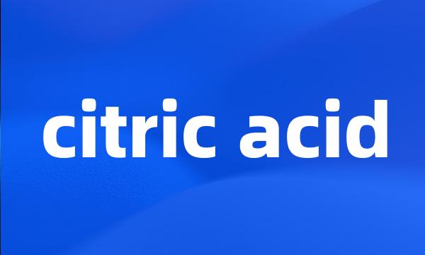 citric acid